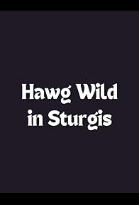 Primary photo for Hawg Wild in Sturgis