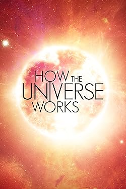 Poster of How The Universe Works