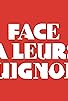 Primary photo for Face à leurs Guignols Primary photo for Face à leurs Guignols