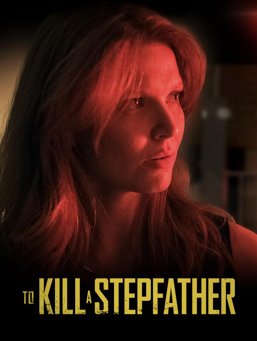 Poster of To Kill a Stepfather