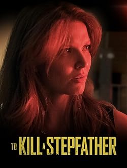 Poster of To Kill a Stepfather