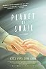 Primary photo for Planet of Snail Primary photo for Planet of Snail
