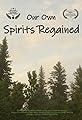 Our Own Spirits Regained's primary photo