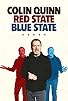 Primary photo for Colin Quinn: Red State Blue State Primary photo for Colin Quinn: Red State Blue State
