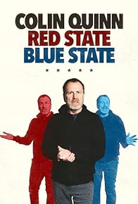 Primary photo for Colin Quinn: Red State Blue State