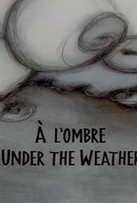 Primary photo for À l'ombre
