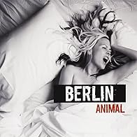 Primary photo for Berlin: Animal Primary photo for Berlin: Animal
