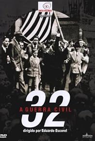 Primary photo for 32 - A Guerra Civil