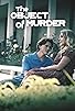 Primary photo for The Object of Murder Primary photo for The Object of Murder