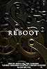 Primary photo for Reboot