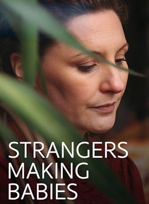 Strangers Making Babies Poster