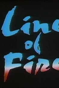 Primary photo for Line of Fire Primary photo for Line of Fire