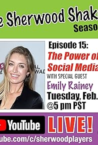 Primary photo for Emily Rainey "The Power of Social Media"