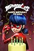 Primary photo for Miraculous: Ladybug & Cat Noir: Happy Birthday to You! Primary photo for Miraculous: Ladybug & Cat Noir: Happy Birthday to You!