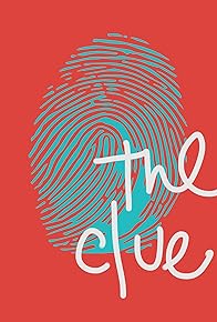 Primary photo for The Clue