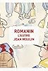 Primary photo for Romanin, l'autre Jean Moulin Primary photo for Romanin, l'autre Jean Moulin