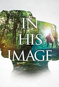 Primary photo for In His Image: Delighting in God's Plan for Gender and Sexuality Primary photo for In His Image: Delighting in God's Plan for Gender and Sexuality