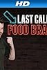 Primary photo for Last Call Food Brawl