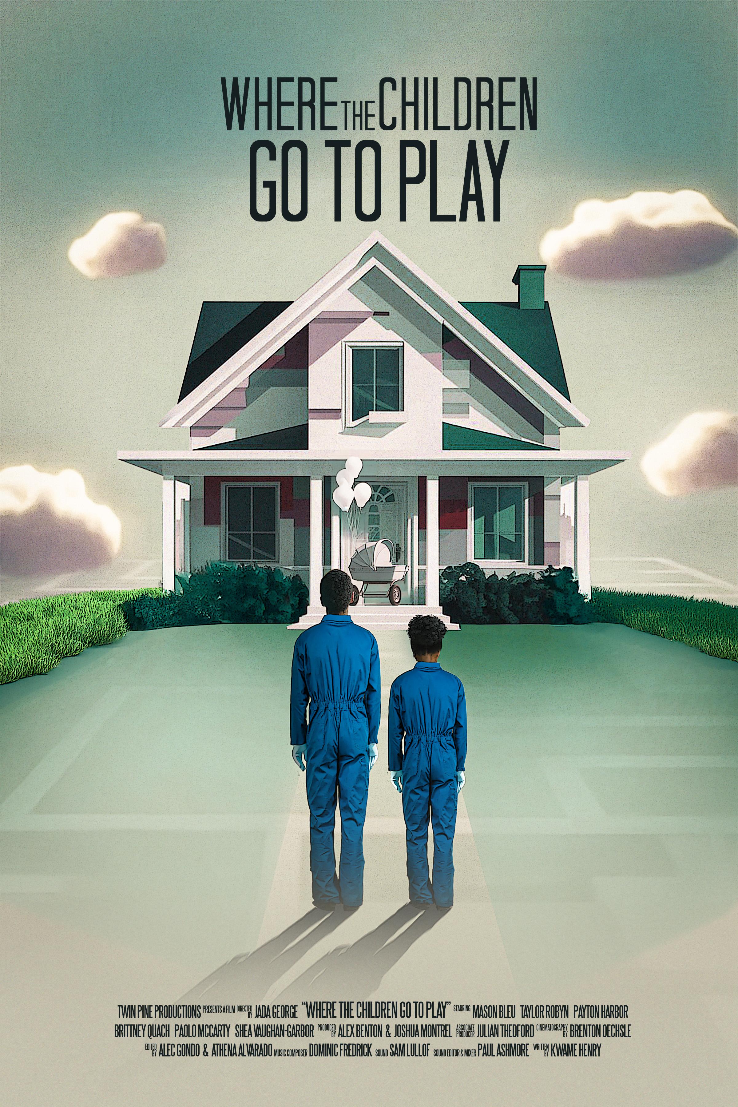 Where the Children Go to Play