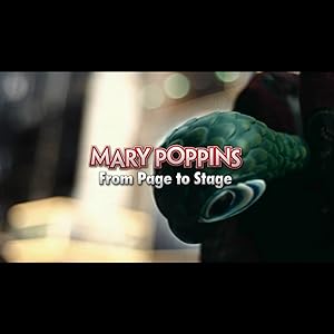 Mary Poppins: From Page to Stage Poster