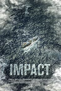 Primary photo for Impact Primary photo for Impact