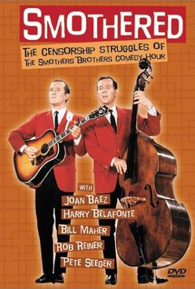 Primary photo for Smothered: The Censorship Struggles of the Smothers Brothers Comedy Hour Primary photo for Smothered: The Censorship Struggles of the Smothers Brothers Comedy Hour