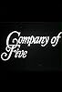 Primary photo for The Company of Five Primary photo for The Company of Five