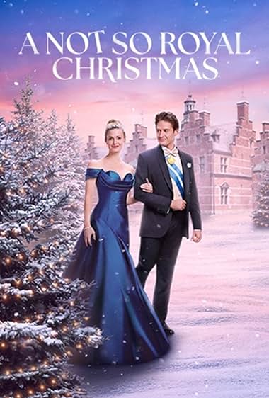 A Not So Royal Christmas 2023 movie poster - watch and download free