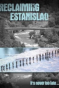 Primary photo for Reclaiming Estanislao