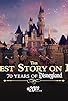 Primary photo for The Happiest Story on Earth: 70 Years of Disneyland - 20/20 Special Edition