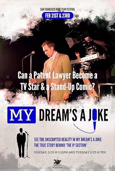 Primary photo for My Dream's a Joke: The True Story Behind the IP Section Primary photo for My Dream's a Joke: The True Story Behind the IP Section
