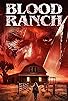 Primary photo for Blood Ranch