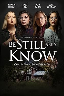 Poster of Be Still and Know