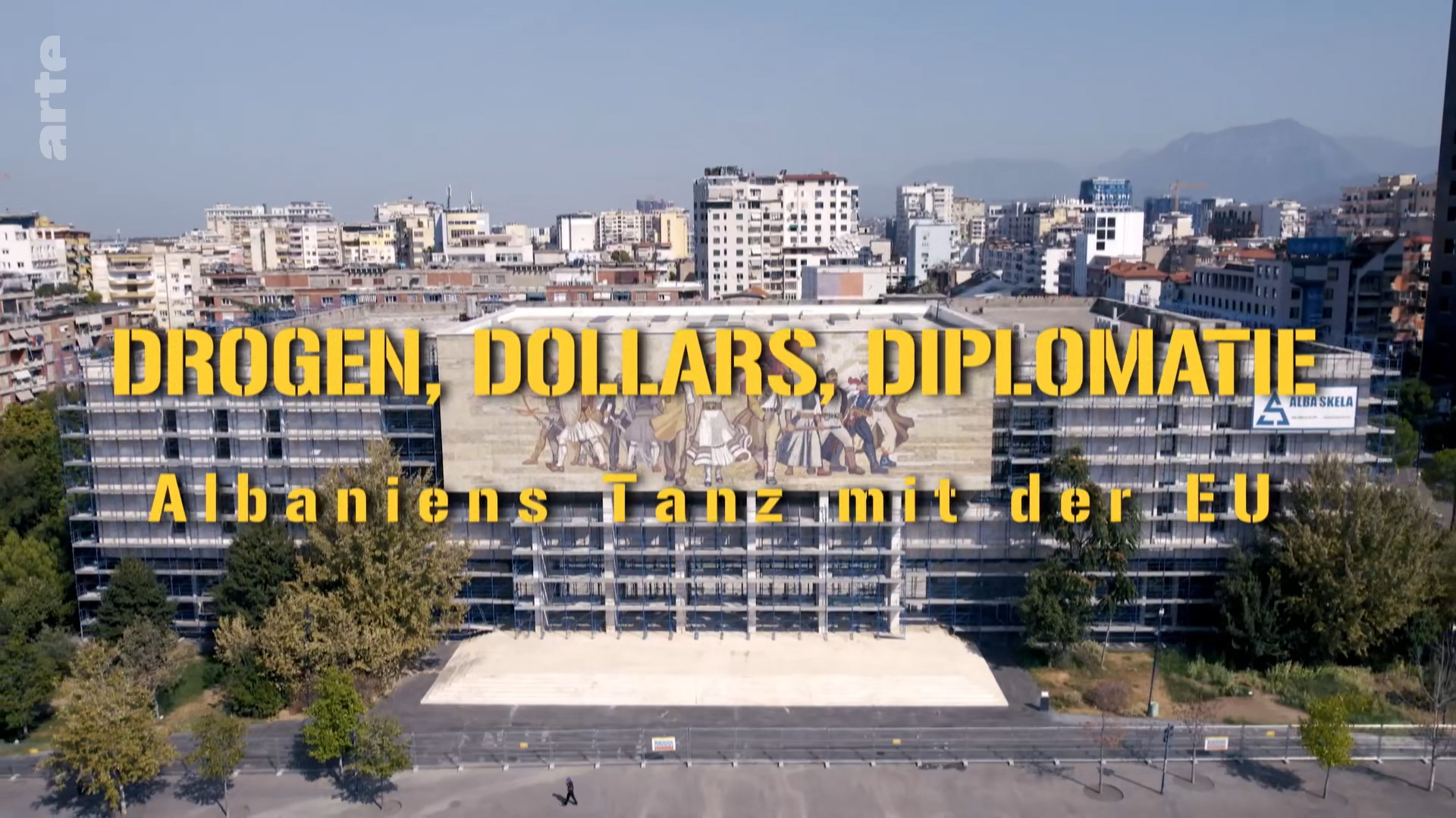 Drogen, Dollars, Diplomatie - Albaniens Tanz mit der EU