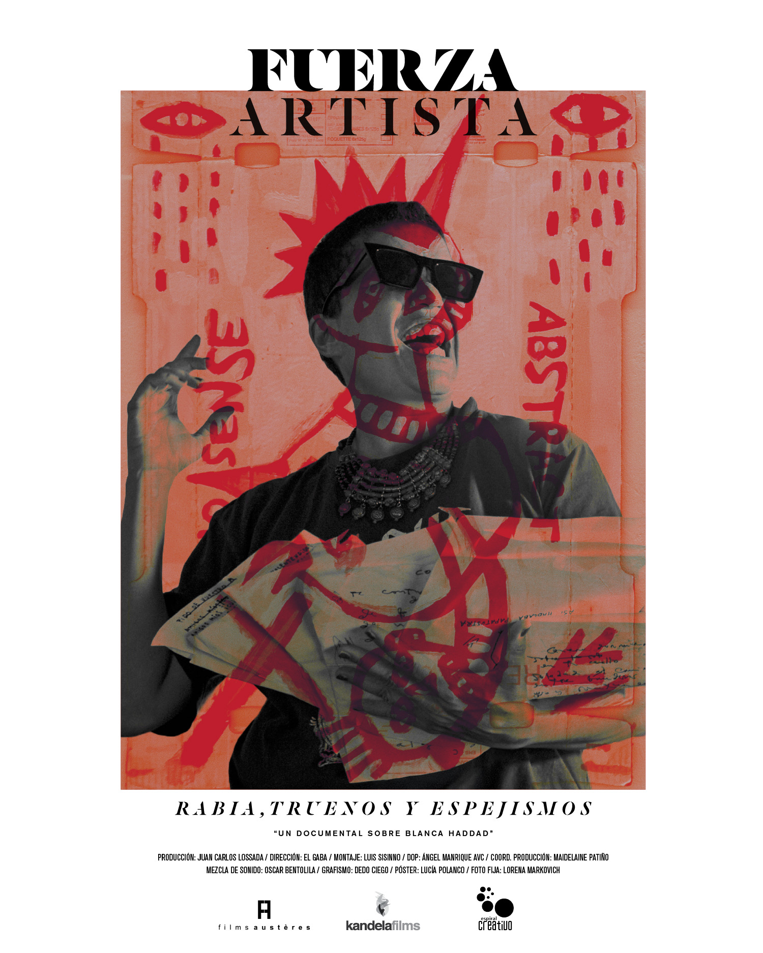 Fuerza Artista Rabia, Truenos Y Espejismos