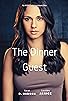 Primary photo for The Dinner Guest Primary photo for The Dinner Guest