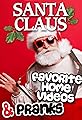 Santa Claus' Favorite Home Videos and Pranks's primary photo
