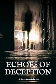 Primary photo for Echoes of Deception