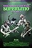 Primary photo for Salsa, Aguante Y Rock N' Roll. Superlitio. 20 Años Primary photo for Salsa, Aguante Y Rock N' Roll. Superlitio. 20 Años