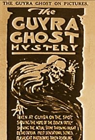 Primary photo for The Guyra Ghost Mystery