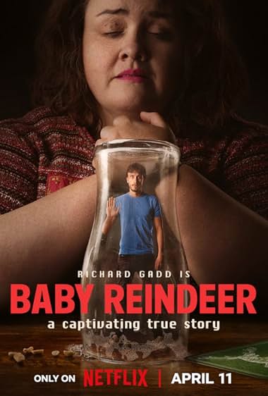 Baby Reindeer S01 TV series poster - watch and download all episodes free