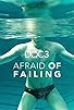 Primary photo for Afraid of failing
