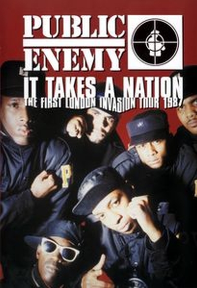 Public Enemy: It Takes a Nation - The First London Invasion
