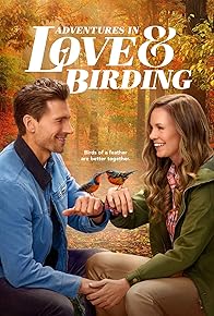 Primary photo for Adventures in Love & Birding Primary photo for Adventures in Love & Birding