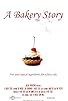 Primary photo for A Bakery Story Primary photo for A Bakery Story