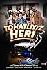 Primary photo for Tohatliyiz Heri