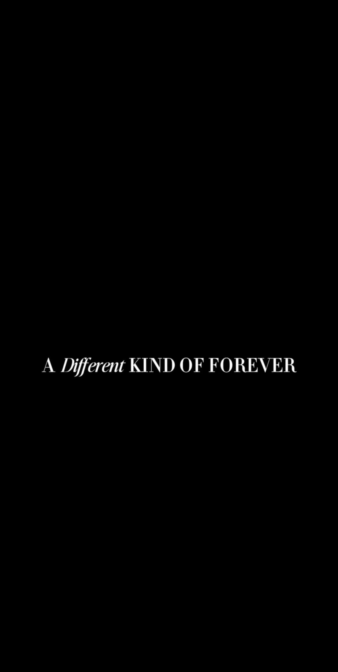 A Different Kind of Forever