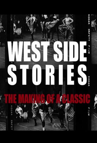 Primary photo for West Side Stories: The Making of a Classic Primary photo for West Side Stories: The Making of a Classic