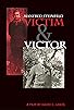 Primary photo for Victim & Victor