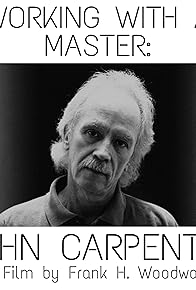 Primary photo for Working with a Master: John Carpenter